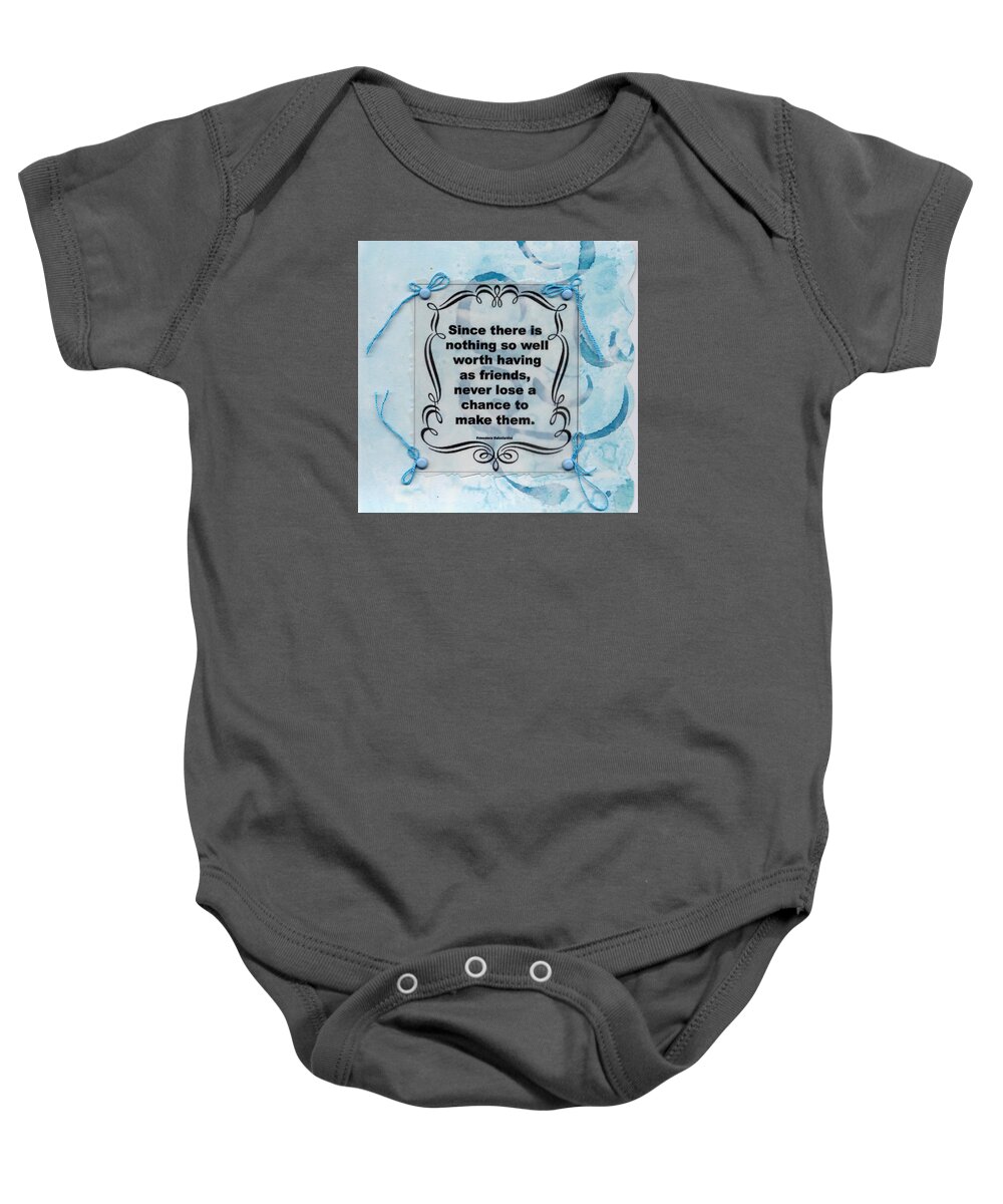 Quote Baby Onesie featuring the photograph Since There Is Nothing ..... Quote Page by Sandra Foster