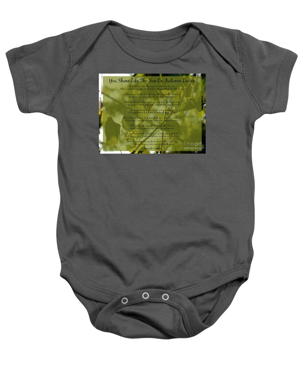 Poem Baby Onesie featuring the digital art You Shone Like The Sun On Autumn Leaves Poem by Diamante Lavendar