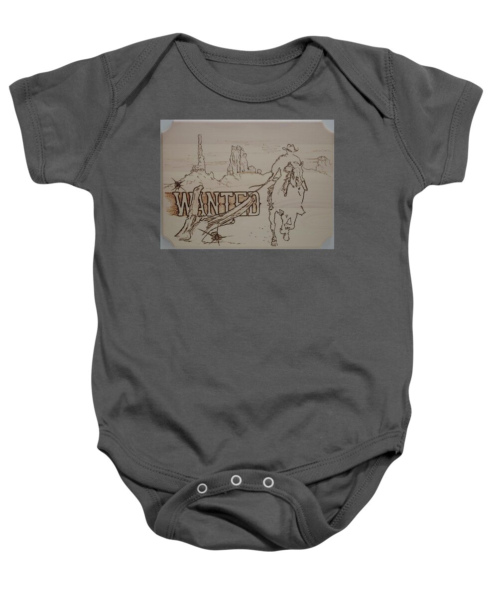 Pyrography Baby Onesie featuring the pyrography Wanted by Sean Connolly