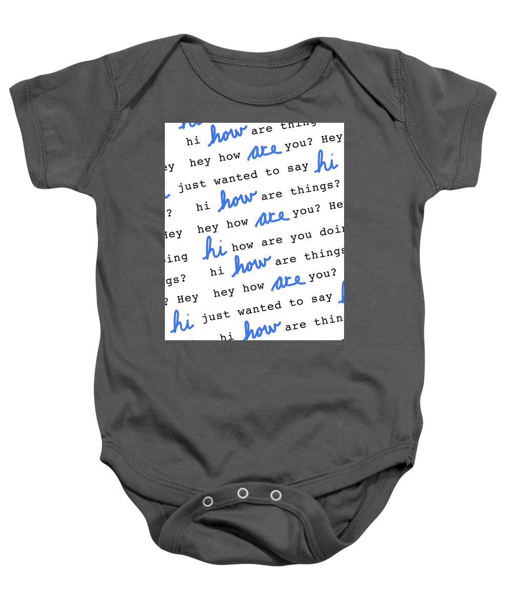 Hi Baby Onesie featuring the digital art Words by Ashley Rice