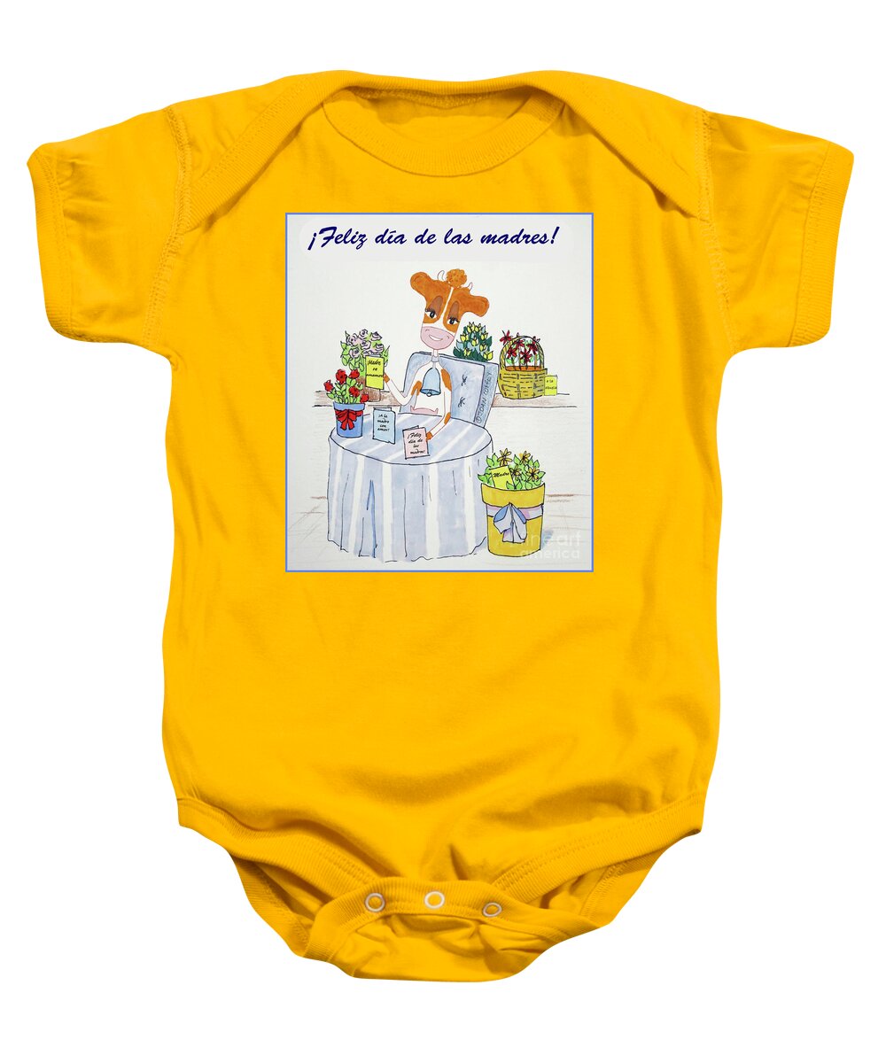 Vaca Baby Onesie featuring the drawing Spanish Moothers Day 2 #1 by Joan Coffey