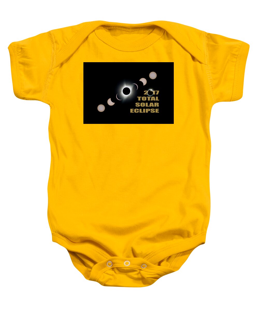 Total Baby Onesie featuring the photograph 2017 Total Solar Eclipse Phases by David Gn