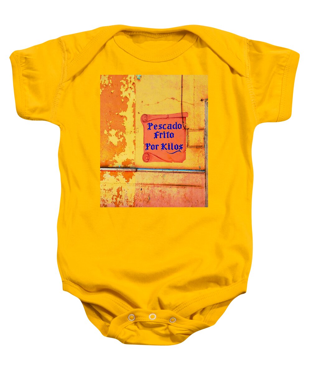 Sign Baby Onesie featuring the photograph Fried Fish in Mexico by Debra Grace Addison