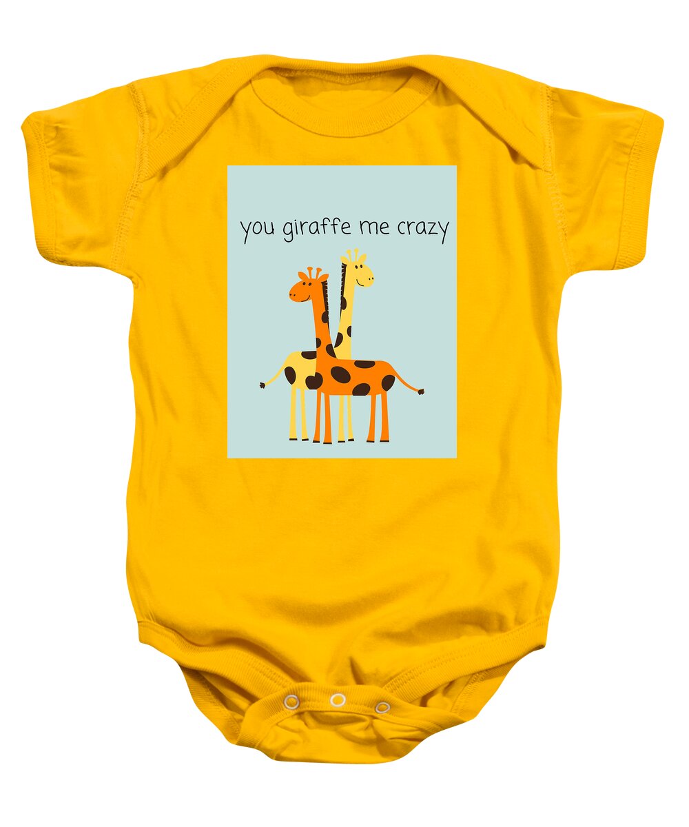 Funny Baby Onesie featuring the digital art Cute Giraffe Greeting Card - Giraffe Cute Love Card - Romantic Giraffe Cards - You Giraffe Me Crazy by Joey Lott