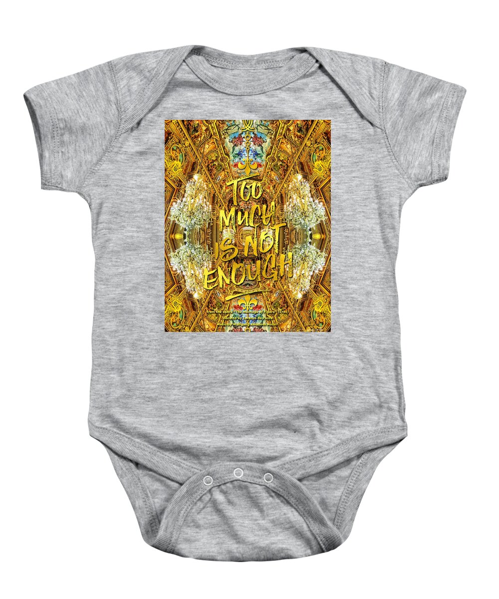 Too Much Is Not Enough Baby Onesie featuring the photograph Too Much Is Not Enough Opera Garnier Grand Foyer Paris by Beverly Claire Kaiya