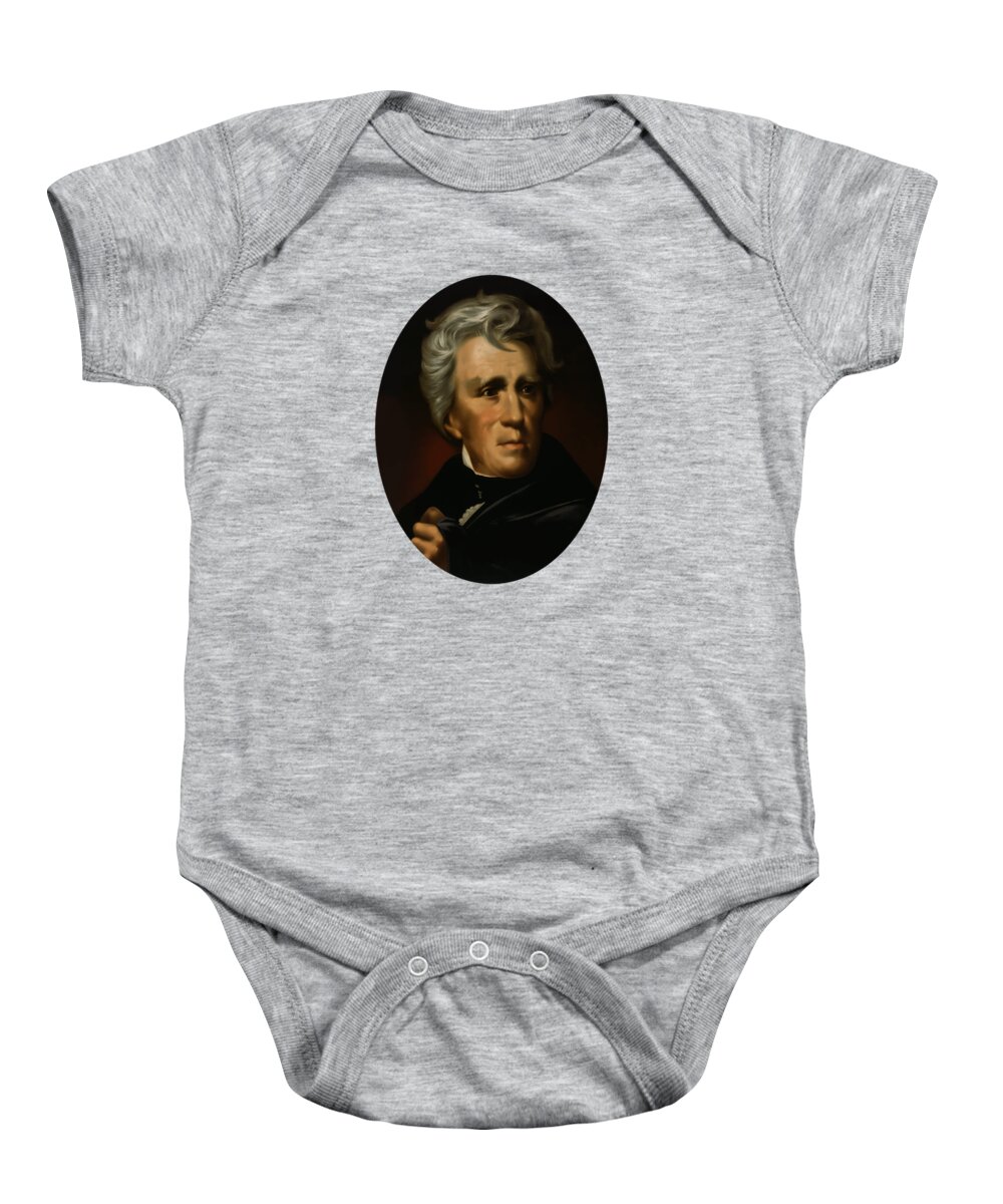Andrew Jackson Baby Onesie featuring the painting President Andrew Jackson - Four by War Is Hell Store