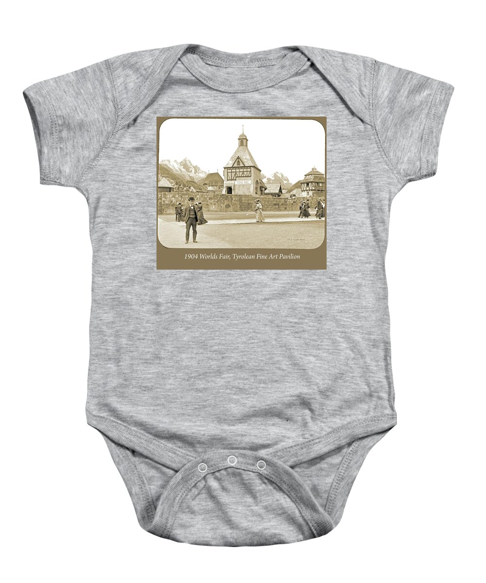 1904 Baby Onesie featuring the photograph 1904 Worlds Fair, Tyrolean Fine Art Pavilion by A Macarthur Gurmankin