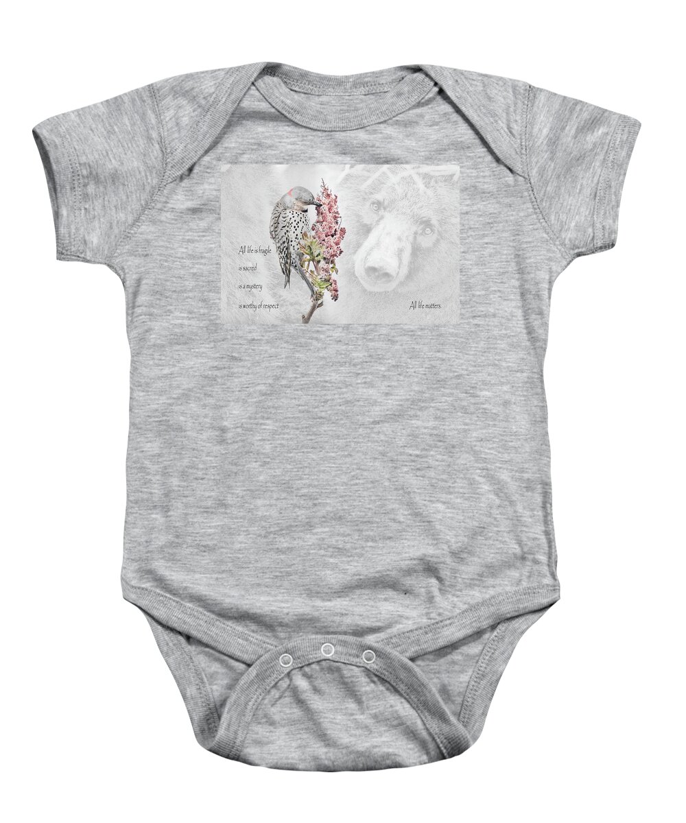 Wildlife Baby Onesie featuring the photograph All Life Matters by Everet Regal