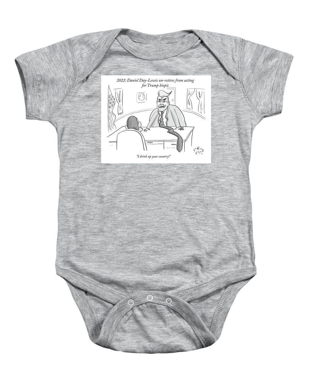 Acting Baby Onesie featuring the drawing I drink up your country by Farley Katz