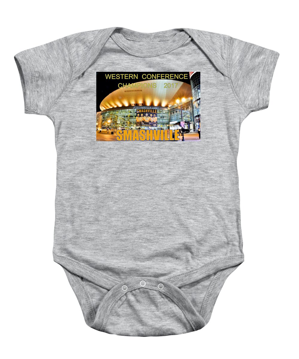 Smashville Western Conference Champions 2017 Baby Onesie featuring the photograph SMASHVILLE Western Conference Champions 2017 by Lisa Wooten