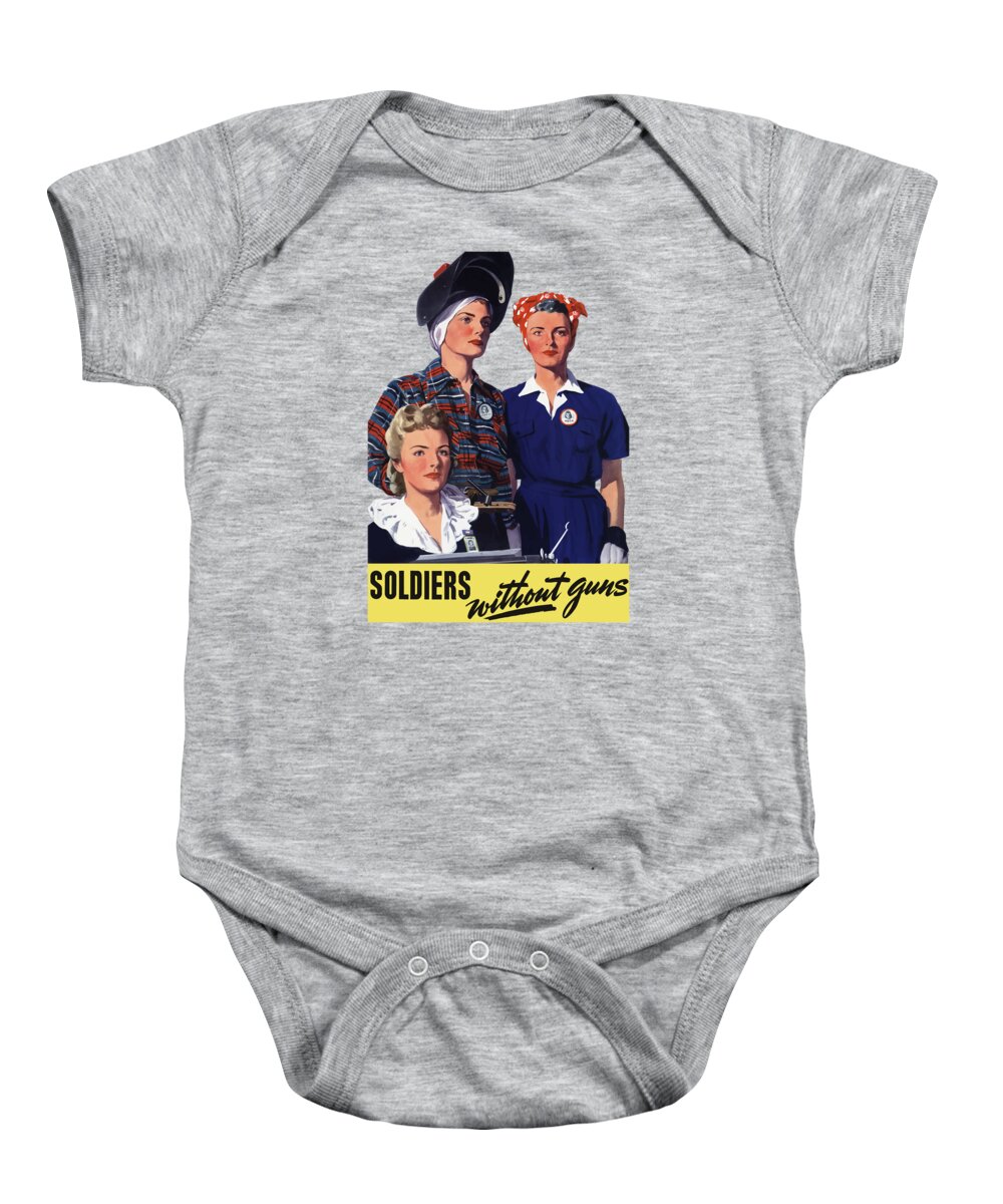 Wwii Baby Onesie featuring the painting Soldiers Without Guns - Women War Workers - WW2 by War Is Hell Store