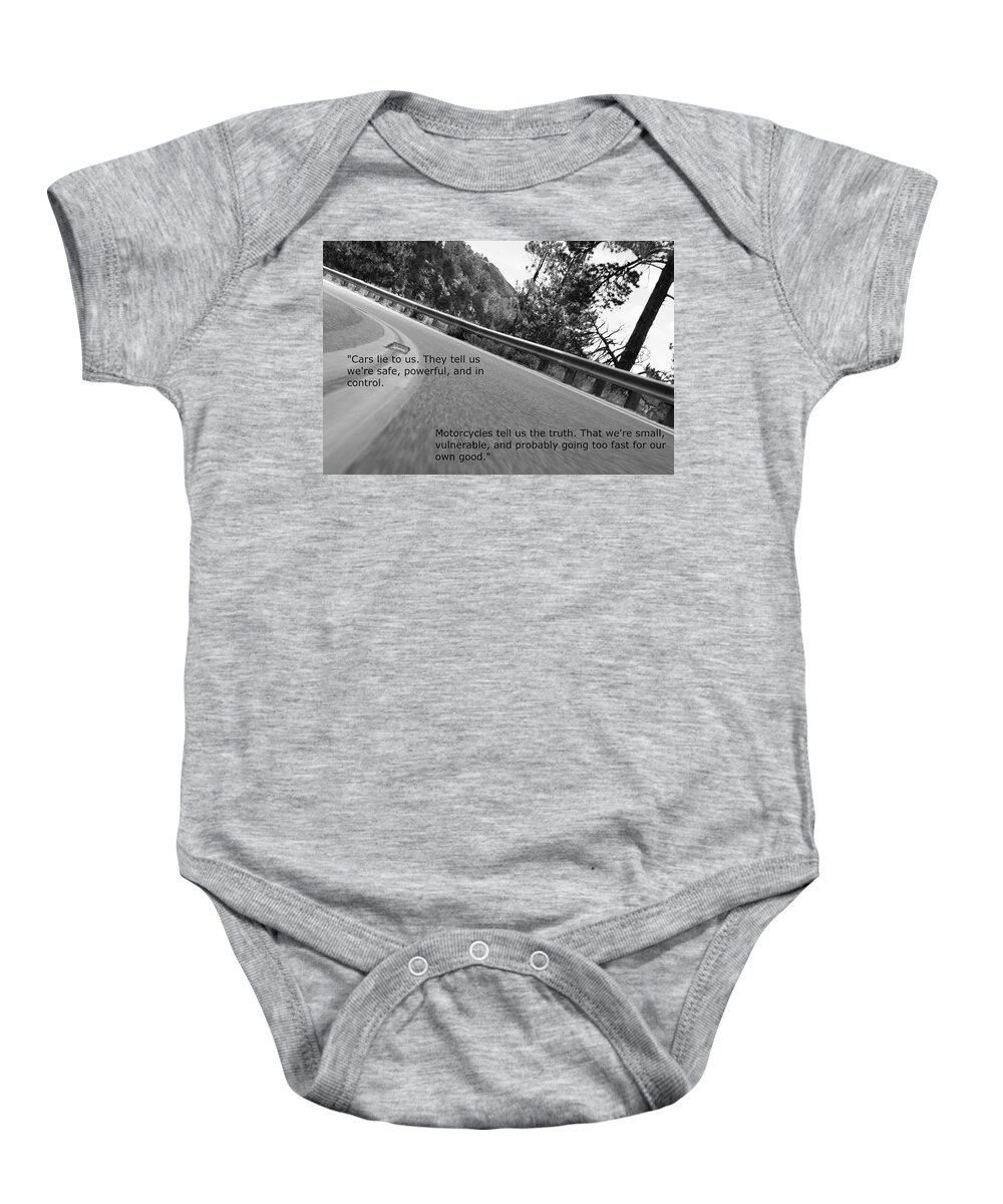 Motorcycle Baby Onesie featuring the photograph The Truth by David S Reynolds