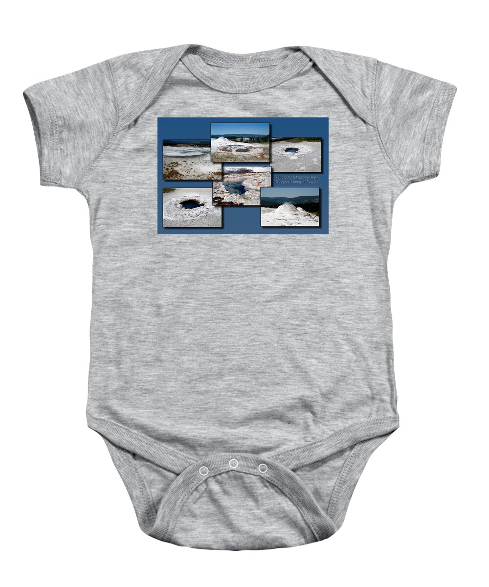Yellowstone National Park Baby Onesie featuring the photograph Yellowstone Park Goggles Spring In August Collage by Thomas Woolworth