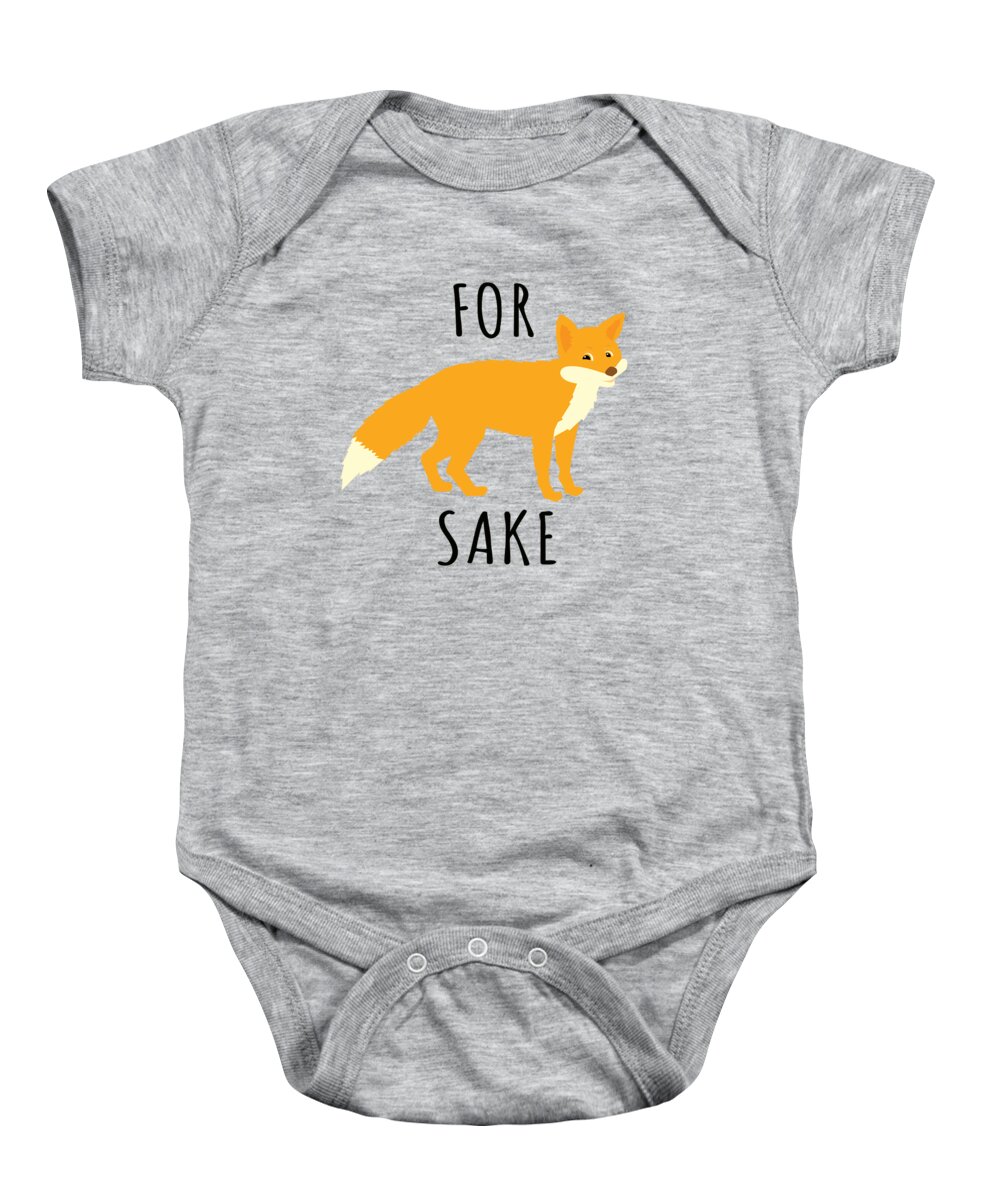 Funny Baby Onesie featuring the digital art For Fox Sake by Flippin Sweet Gear