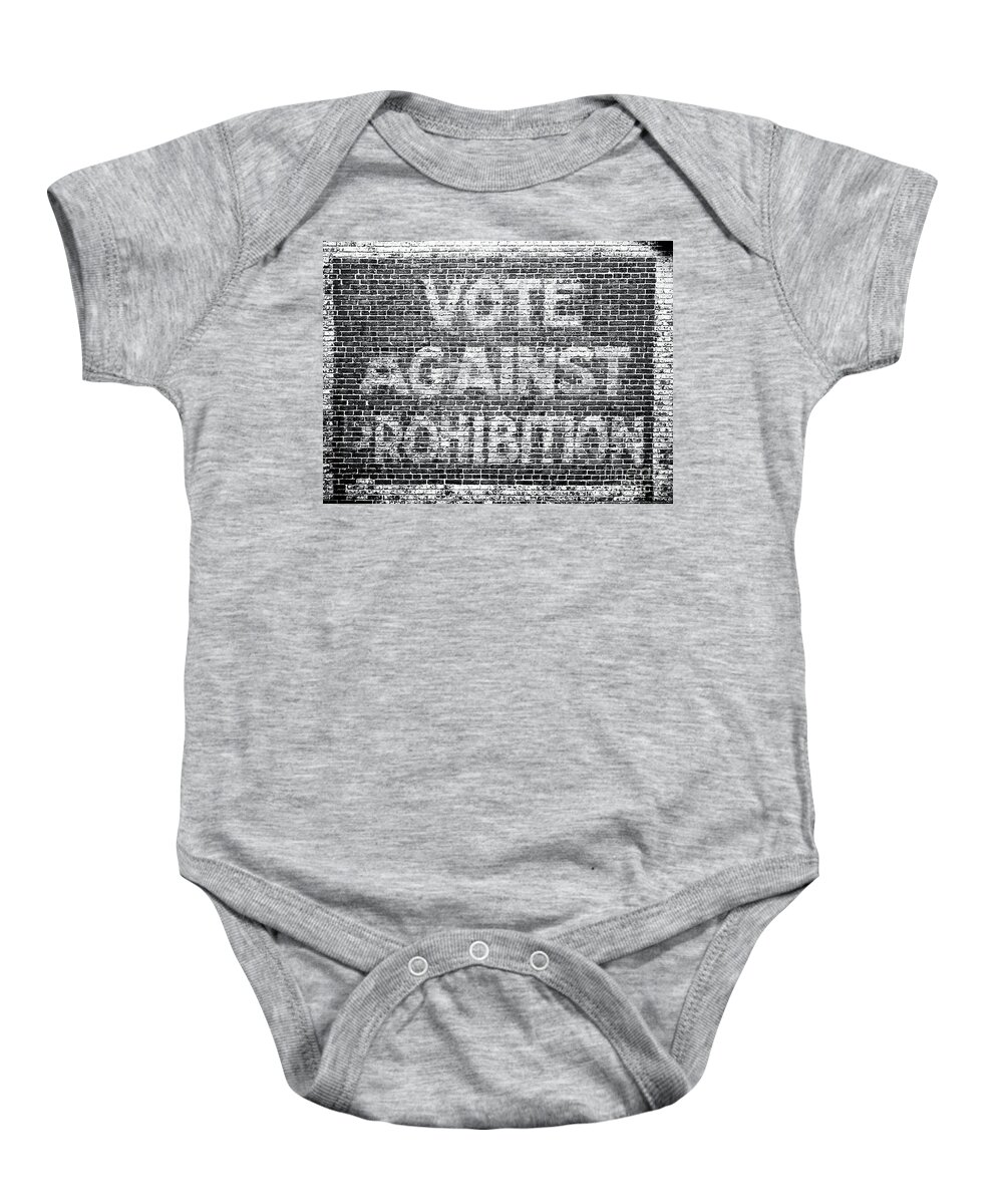 Prohibition. 20s Baby Onesie featuring the painting Funny Roaring Twenties No Prohibition Roaring 20s Gift Vote Against Prohibition Sign by Tony Rubino