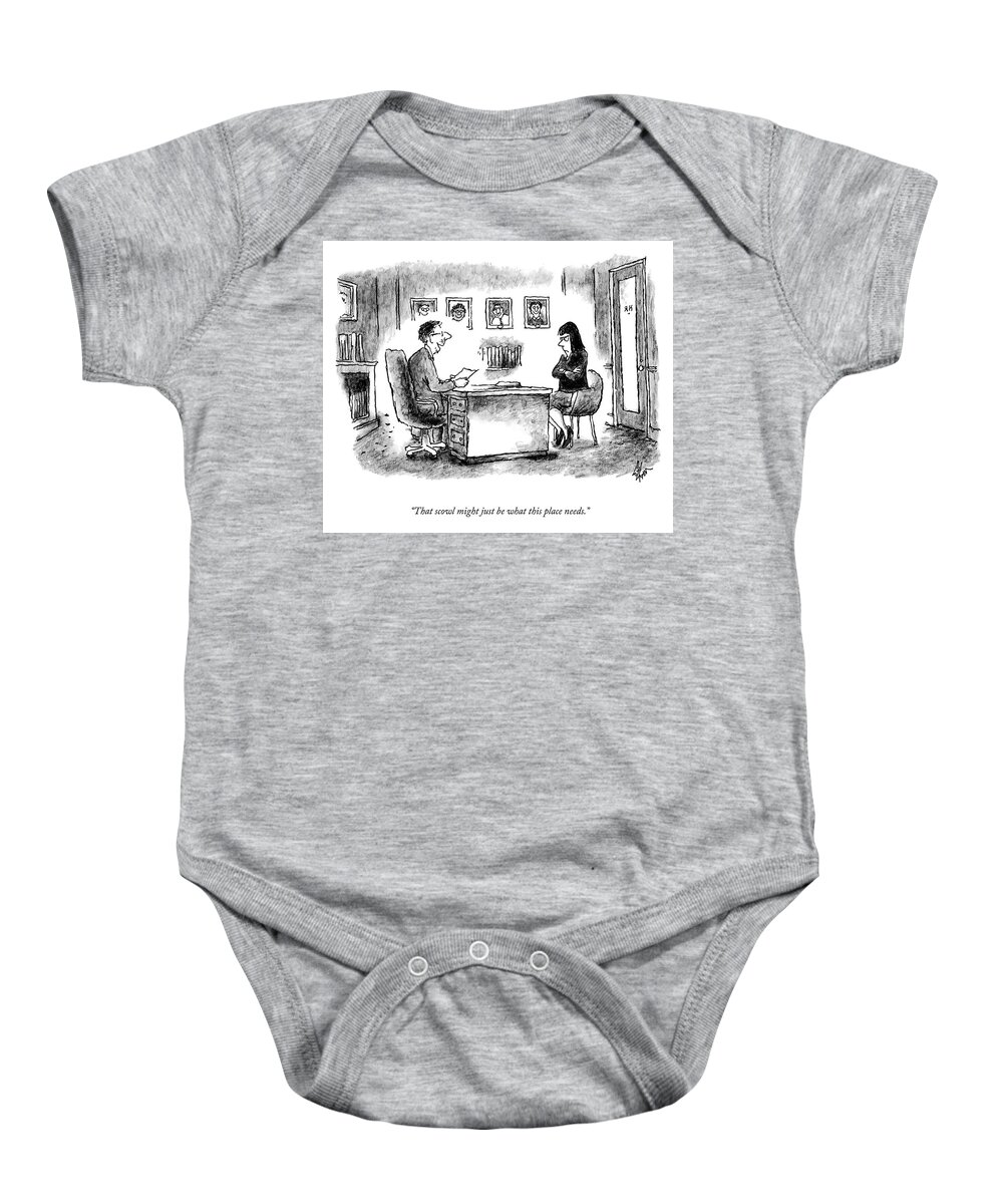 “that Scowl Might Just Be What This Place Needs.” Employer Baby Onesie featuring the drawing Just What This Place Needs by Frank Cotham