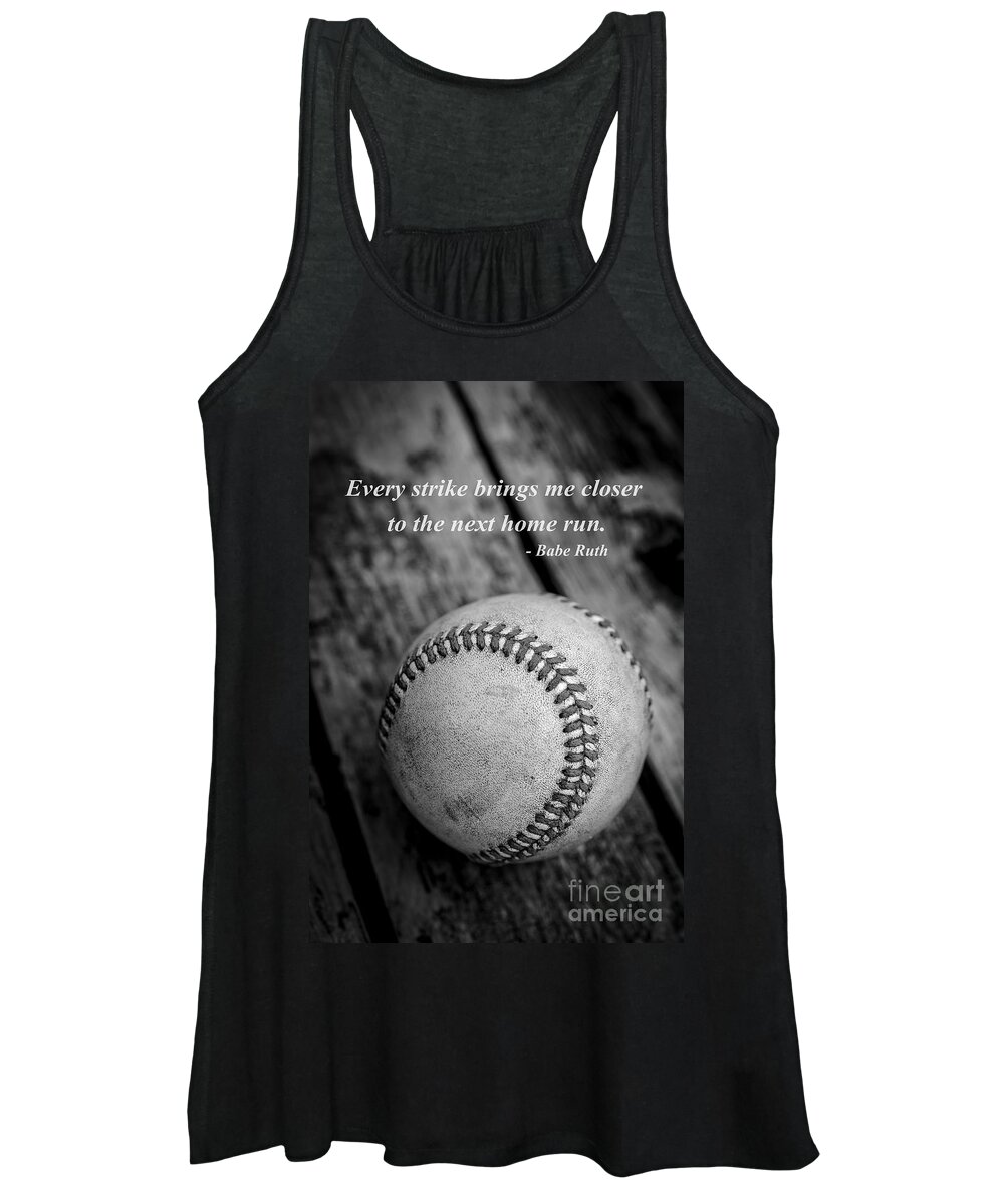 Ball Women's Tank Top featuring the photograph Babe Ruth Baseball Quote by Edward Fielding