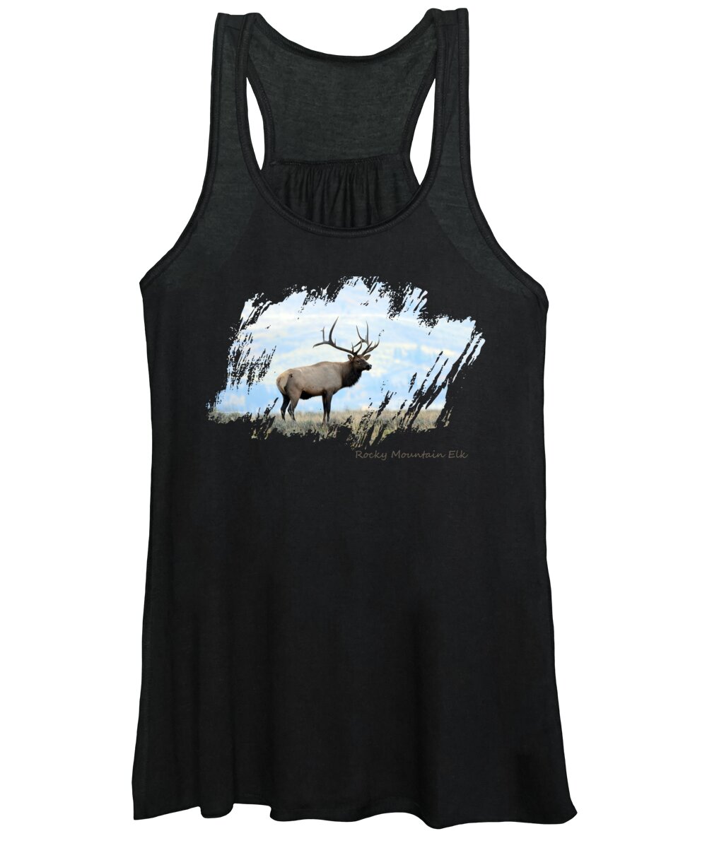 Elk Women's Tank Top featuring the photograph Rocky Mountain Elk by Whispering Peaks Photography