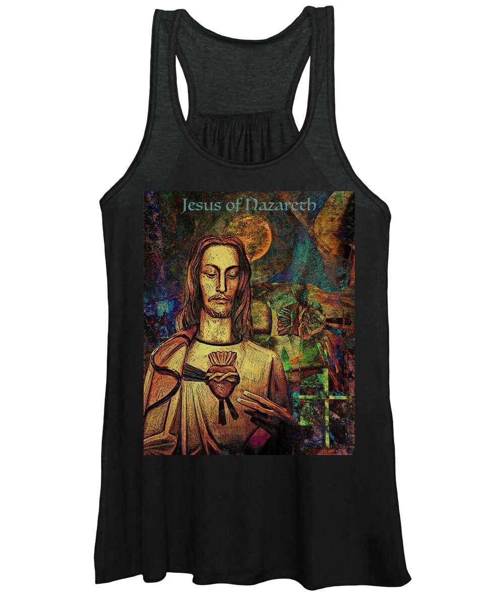 Jesus Of Nazareth Women's Tank Top featuring the digital art Jesus of Nazareth by Sandra Selle Rodriguez