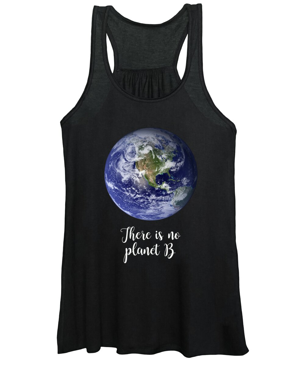 Earth Women's Tank Top featuring the photograph There is no planet B by Delphimages Photo Creations