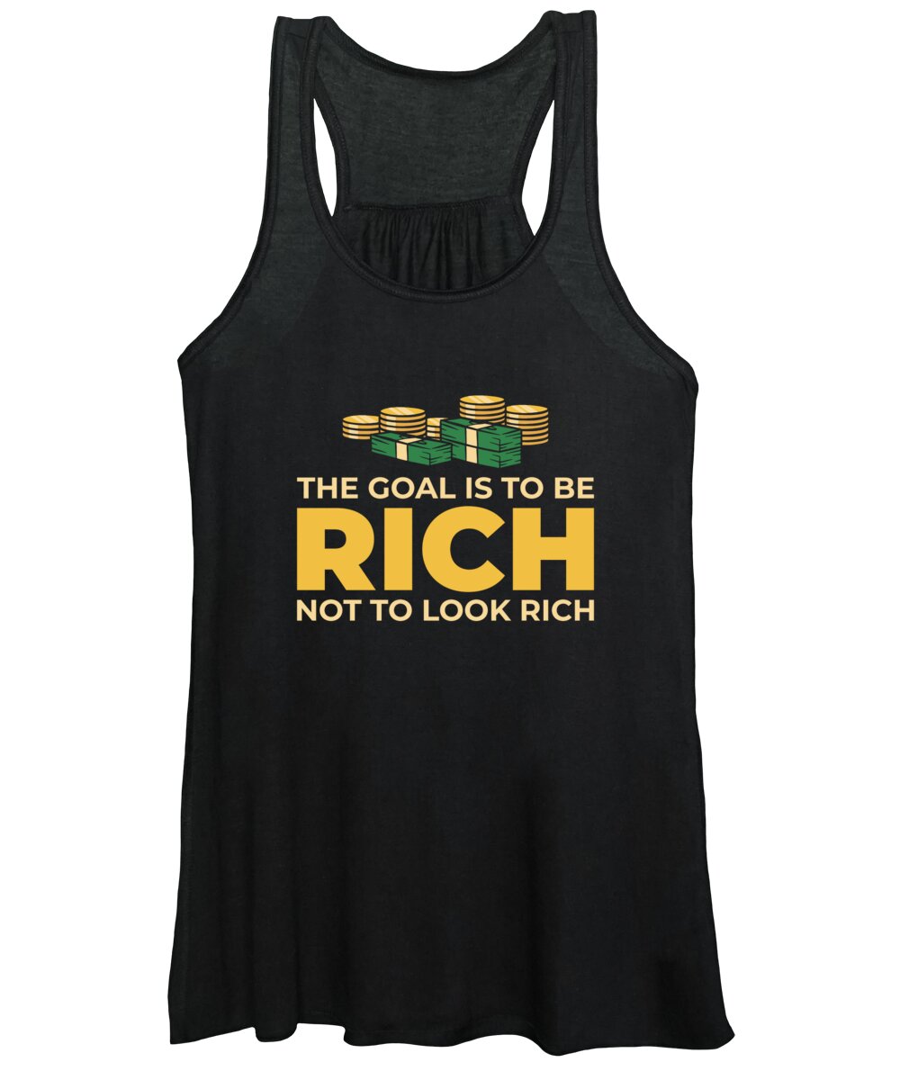 Money Women's Tank Top featuring the digital art Money Goals Life Quotes Positive Message #1 by Toms Tee Store
