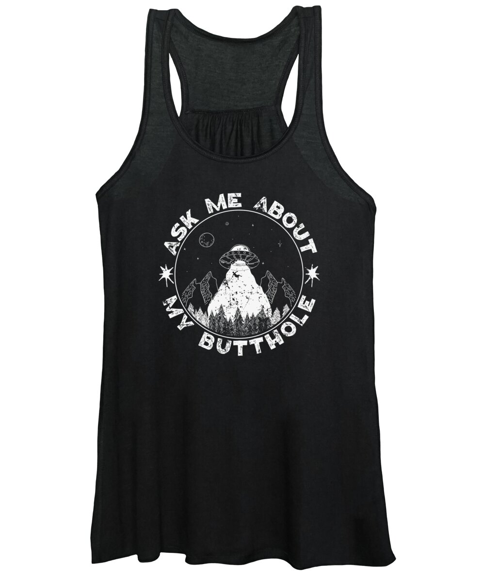 Ask Me About Women's Tank Top featuring the digital art Funny Alien Abduction UFO Believer Quote #2 by Toms Tee Store