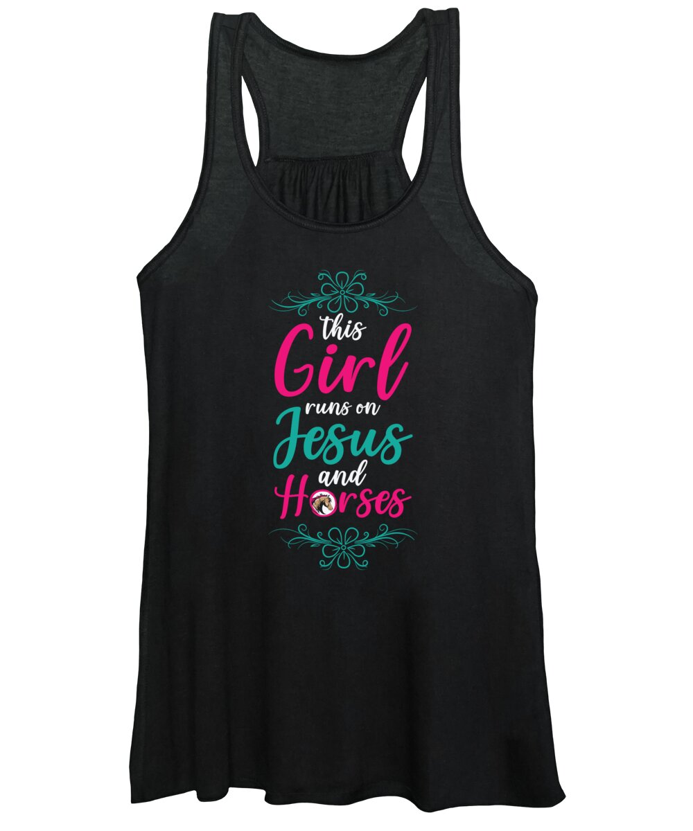 Horse Women's Tank Top featuring the digital art This Girl Runs On Jesus And Horses #2 by Toms Tee Store