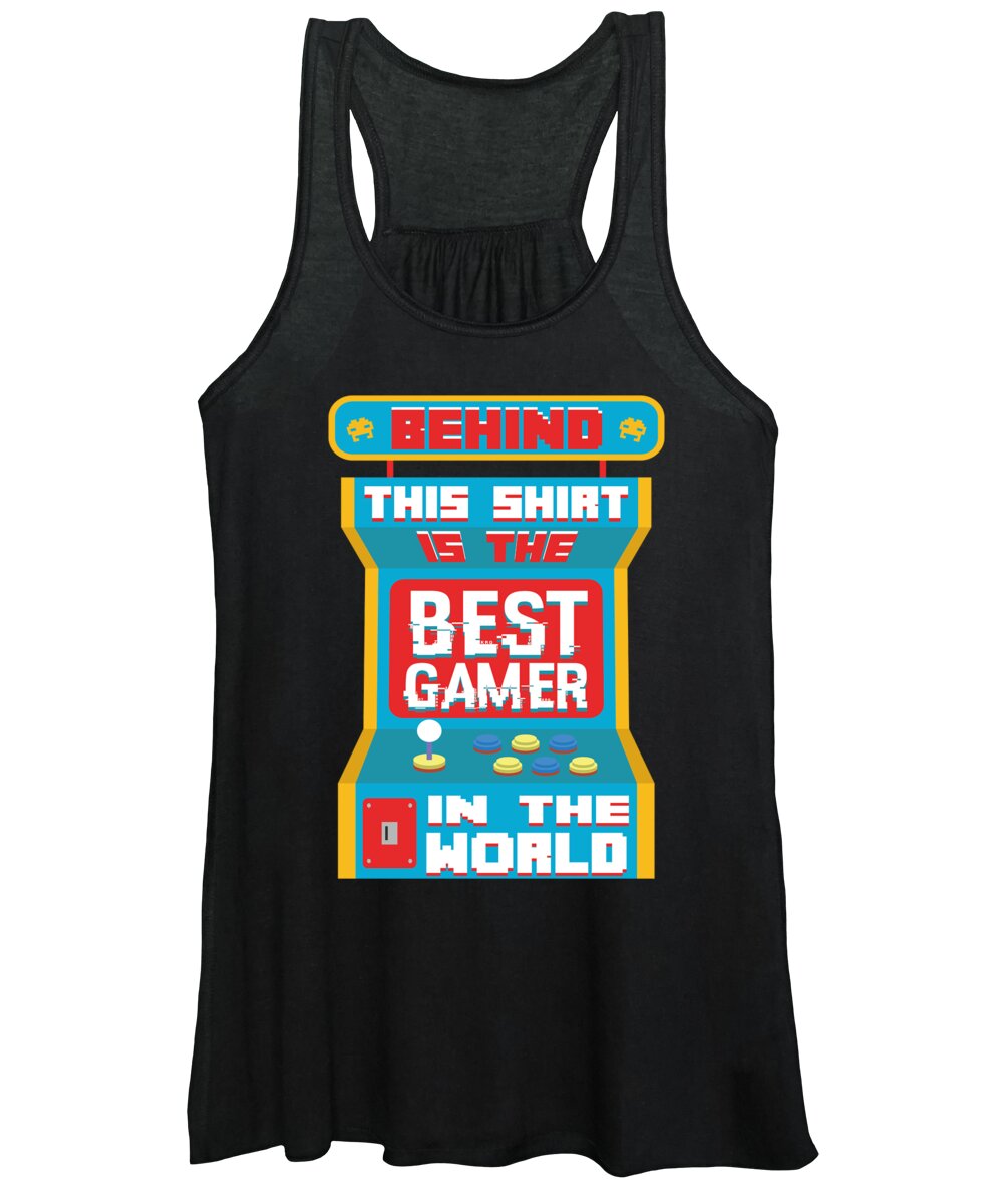 Gamer Women's Tank Top featuring the digital art Best Gamer In The World by Jacob Zelazny