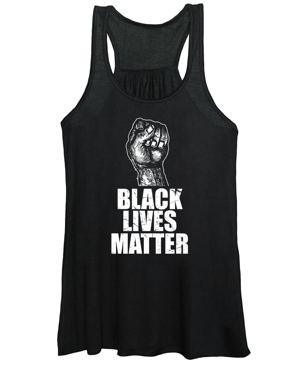 Cool Women's Tank Top featuring the digital art Black Lives Matter BLM by Flippin Sweet Gear