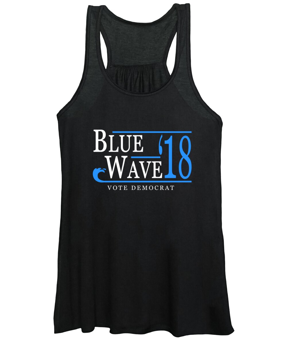 Cool Women's Tank Top featuring the digital art Blue Wave Vote Democrat 2018 Election by Flippin Sweet Gear