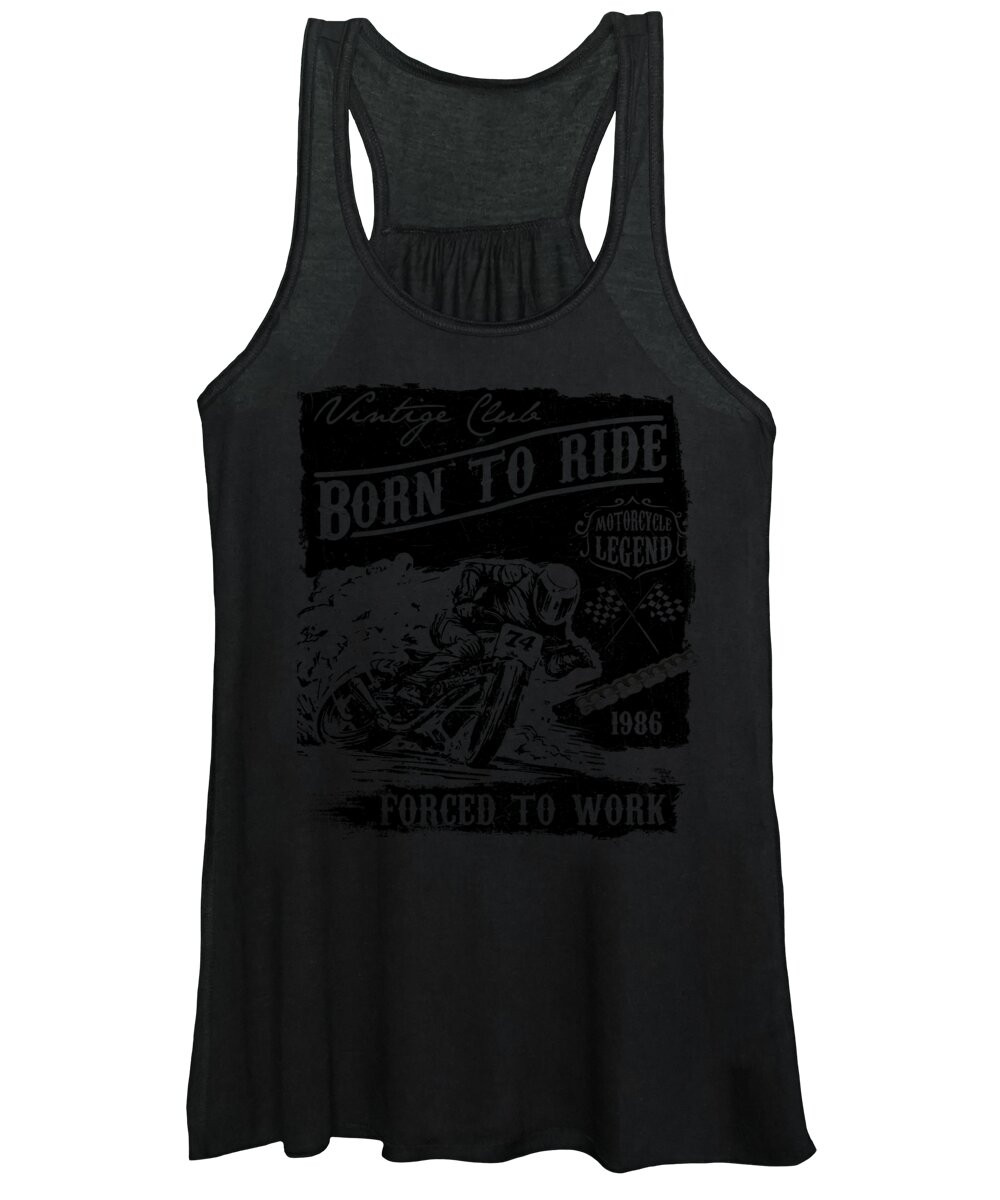 Dirtbike Women's Tank Top featuring the digital art Born to Ride Forced to Work by Jacob Zelazny