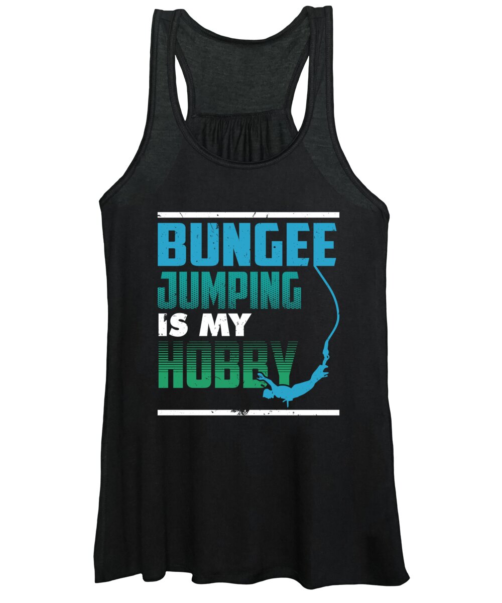 Bungee Junping Women's Tank Top featuring the digital art Bungee Jumping is My Hobby by Jacob Zelazny