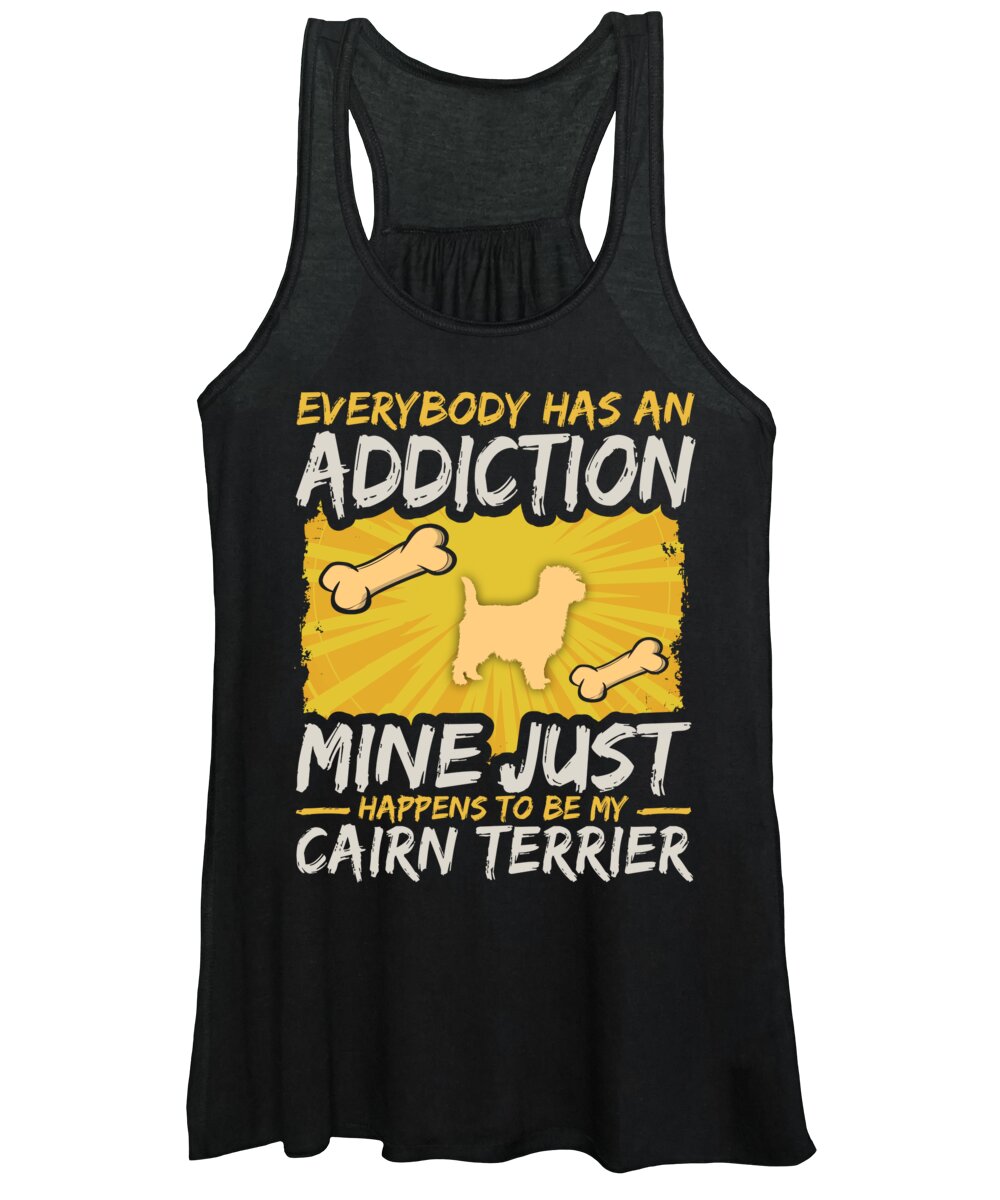 Dog Women's Tank Top featuring the digital art Cairn Terrier Funny Dog Addiction by Jacob Zelazny