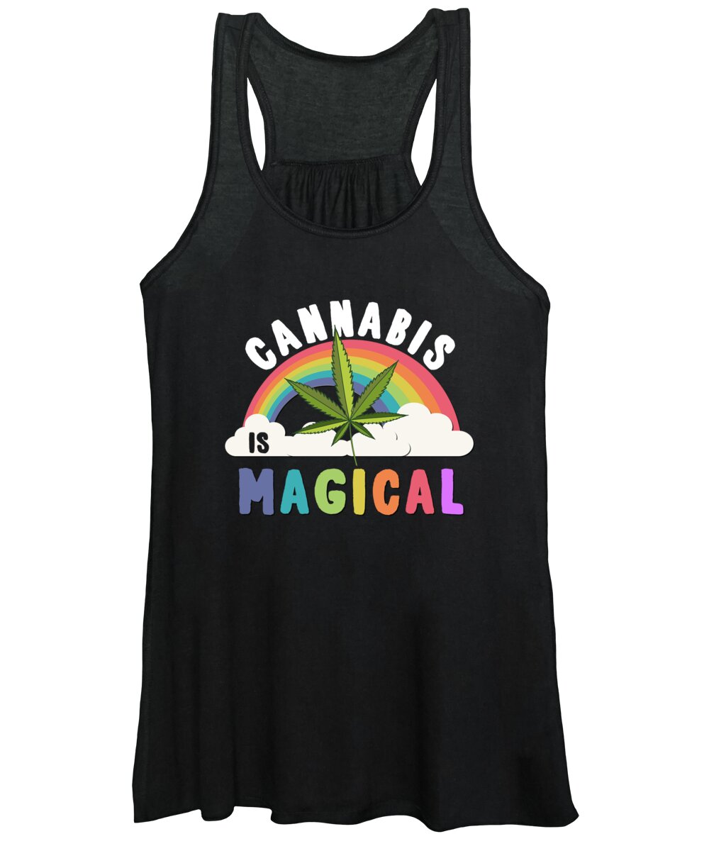 Funny Women's Tank Top featuring the digital art Cannabis is Magical Weed 420 by Flippin Sweet Gear