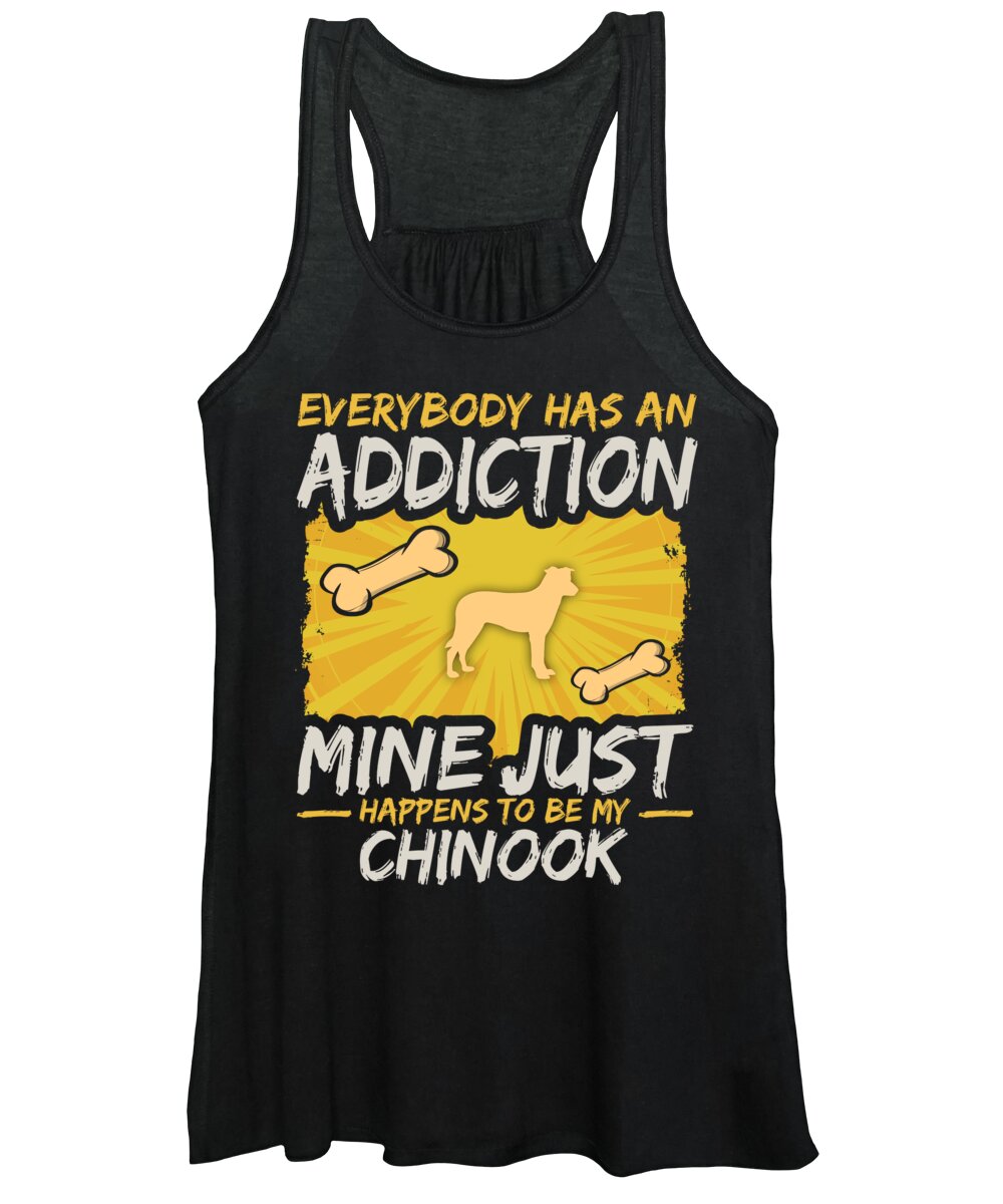Dog Women's Tank Top featuring the digital art Chinook Funny Dog Addiction by Jacob Zelazny