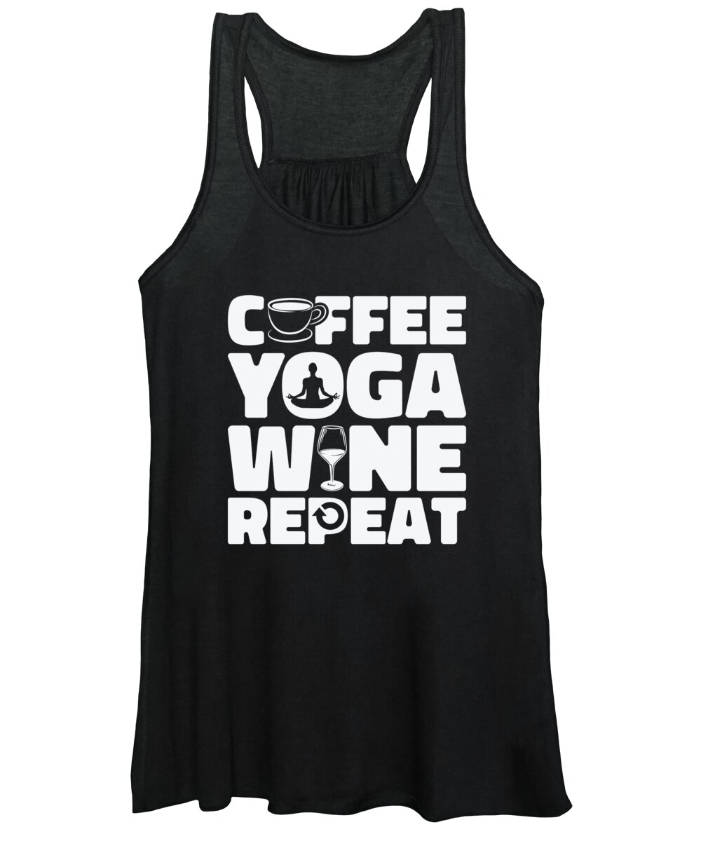 Coffee Women's Tank Top featuring the digital art Coffee Yoga Wine Yoga Instructor Fitness by Toms Tee Store