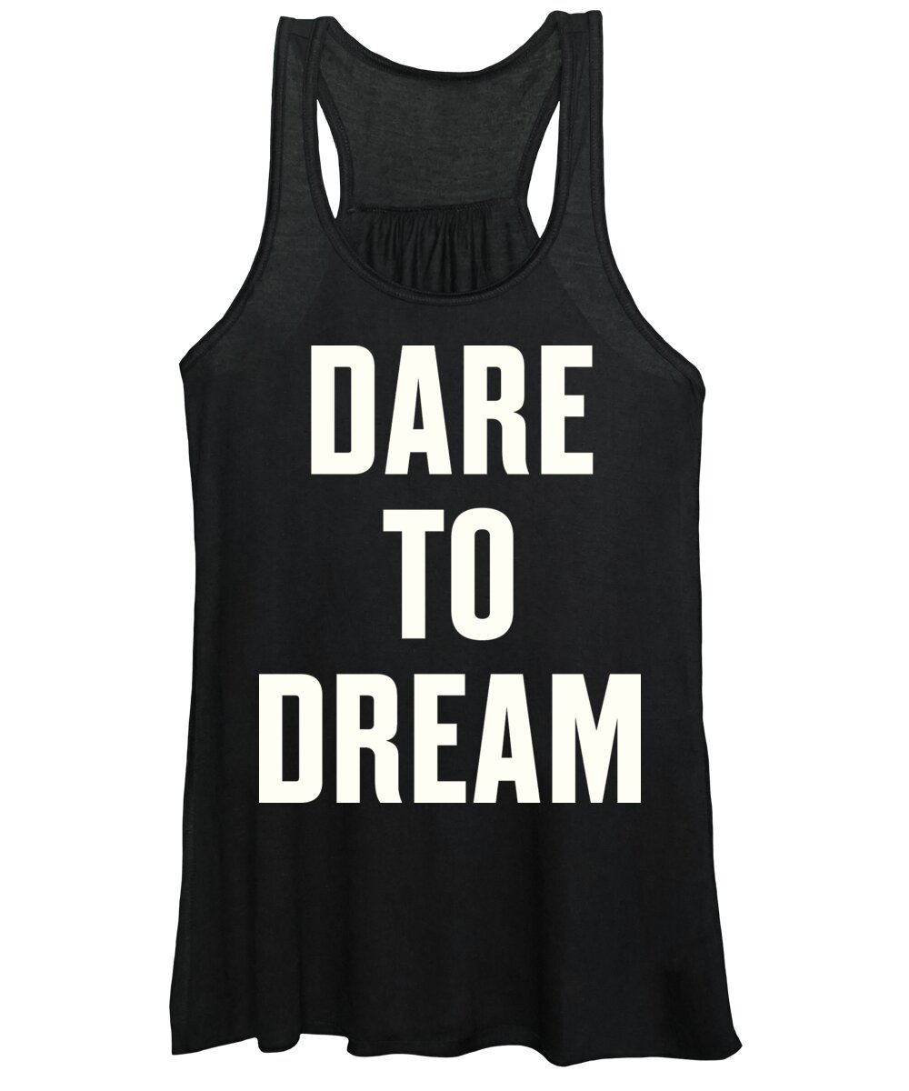 The March Women's Tank Top featuring the digital art Dare to Dream by Time