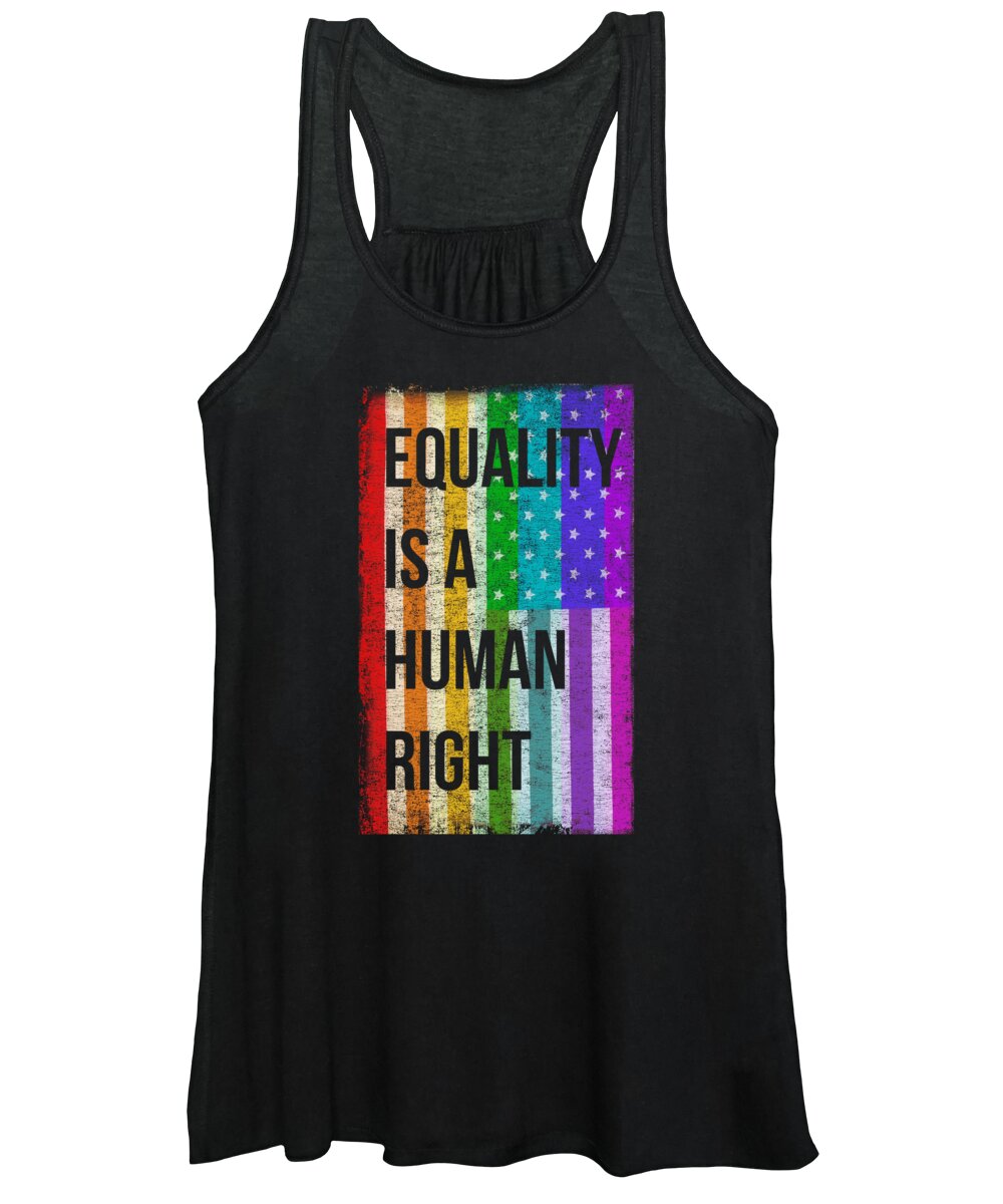 Cool Women's Tank Top featuring the digital art Equality Is A Human Right LGBT by Flippin Sweet Gear