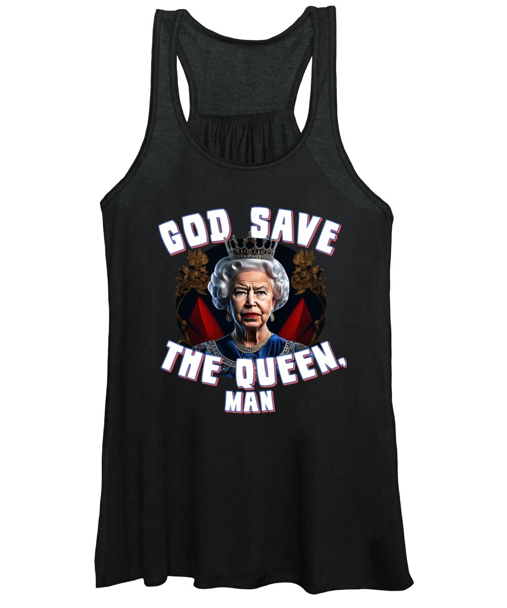 Funny Women's Tank Top featuring the digital art God Save the Queen Man by Flippin Sweet Gear