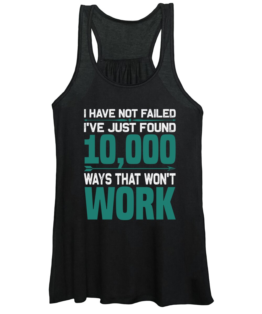 Motiviational Women's Tank Top featuring the digital art I have not failed by Jacob Zelazny