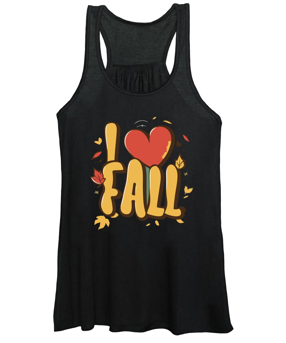 Fall Women's Tank Top featuring the digital art I Love Fall Autumn Leaves by Flippin Sweet Gear