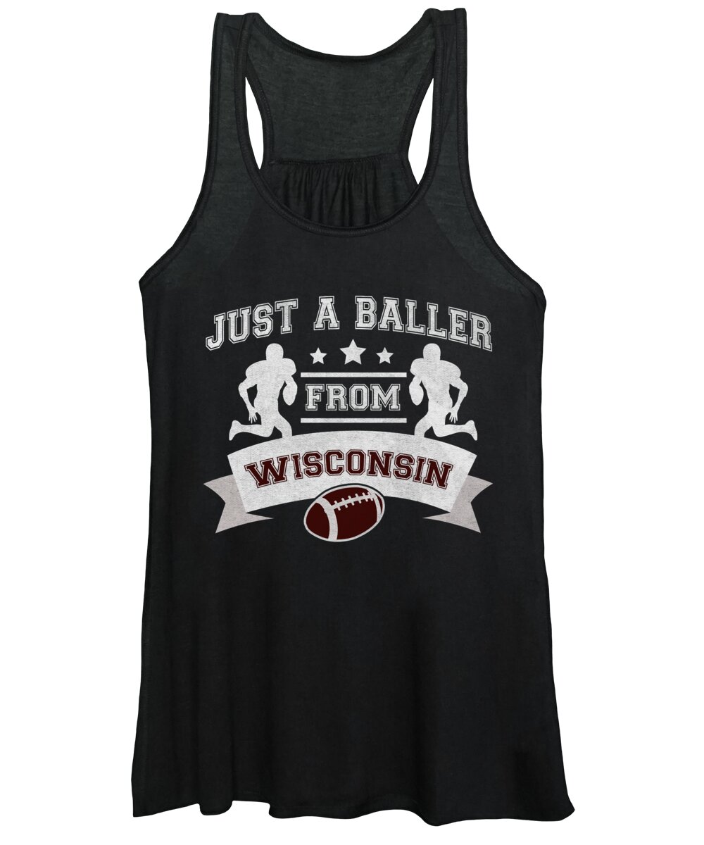 Wisconsin Women's Tank Top featuring the digital art Just a Baller from Wisconsin Football Player by Jacob Zelazny