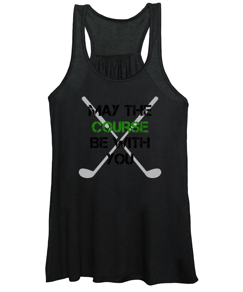 Golf Women's Tank Top featuring the digital art May The Course Be With You Golf by Jacob Zelazny