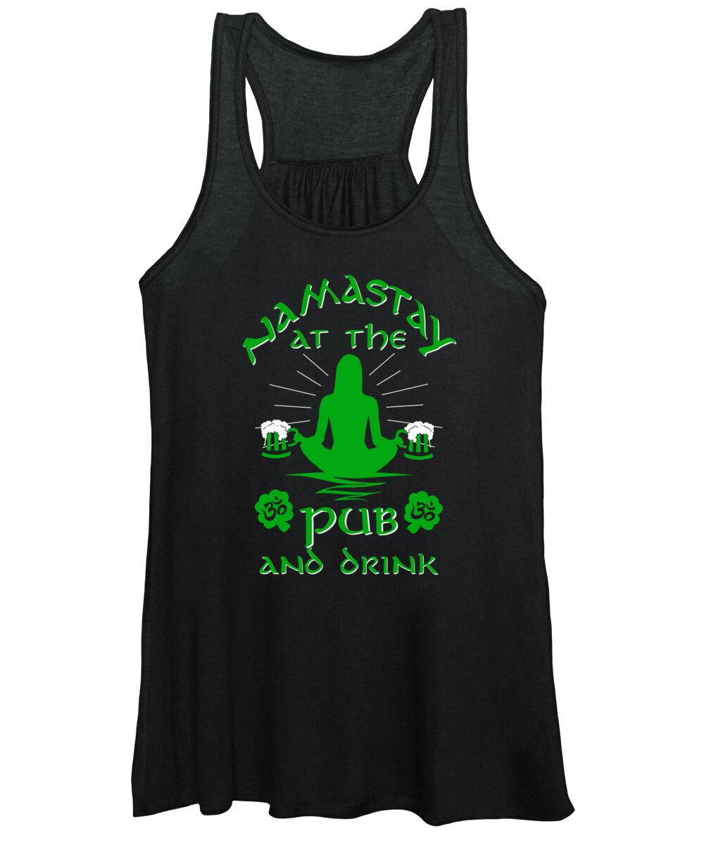 Irish Women's Tank Top featuring the digital art Namastay At The Pub And Drink by Jacob Zelazny