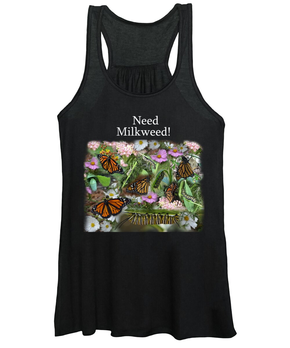 Need Milkweed! Women's Tank Top featuring the photograph Need Milkweed by Aimee L Maher ALM GALLERY