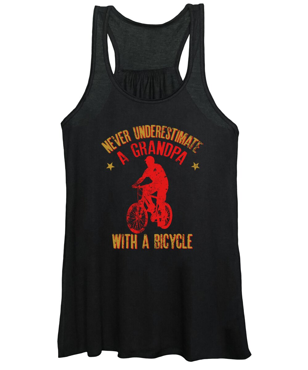 Dad Cyclist Women's Tank Top featuring the digital art Never Underestimate A Grandpa With A Bicycle Cool Gift by Art Frikiland