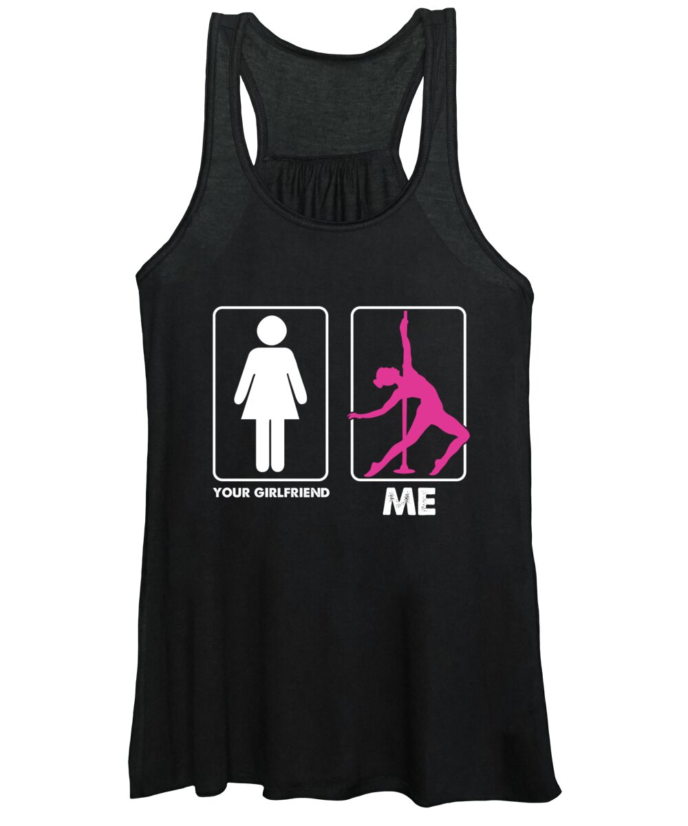 Pole Dancers Classes Exercise Gift Pole Fitness Your Girlfriend Vs Me Women's Tank Top by Thomas Larch - Pixels