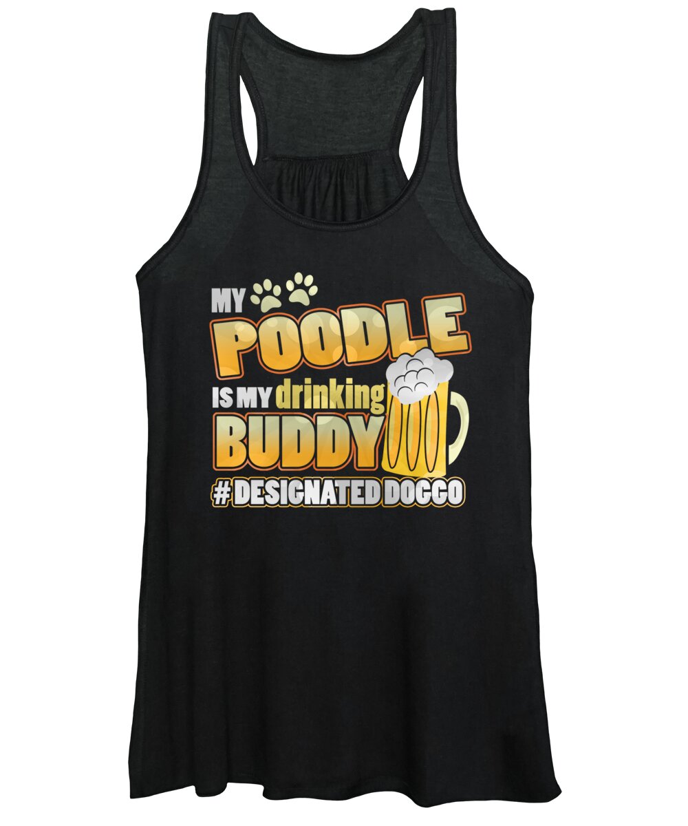 St Pattys Day Women's Tank Top featuring the digital art Poodle Drinking Buddy Hashtag Designated Doggo by Jacob Zelazny