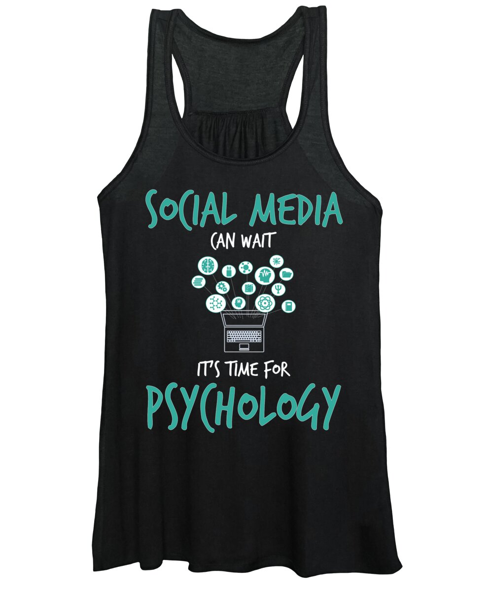 Education Women's Tank Top featuring the digital art Social Media Can Wait For Psychology by Jacob Zelazny
