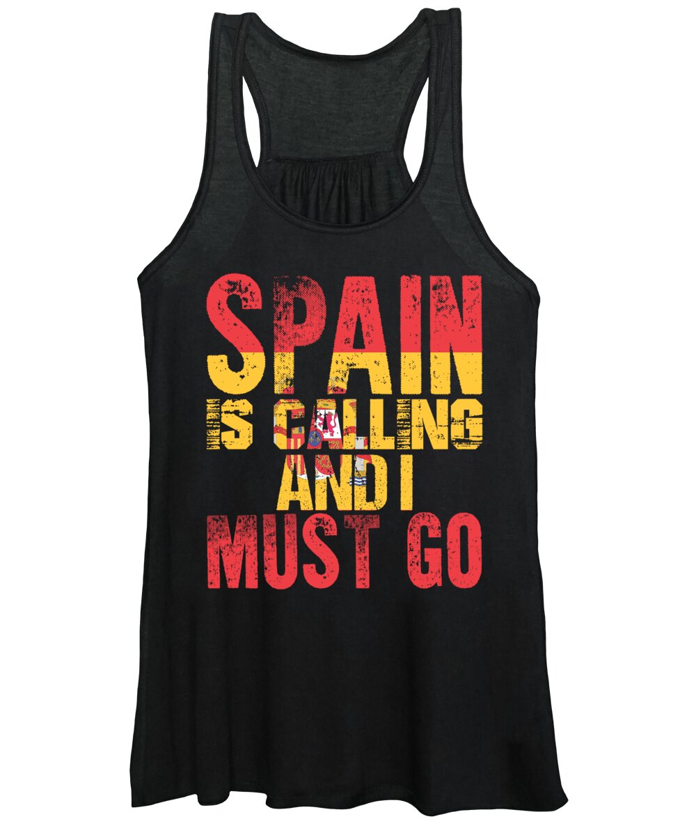 Spanish Vacation Women's Tank Top featuring the digital art Spain Is Calling And I Must Go Vacation by Jacob Zelazny